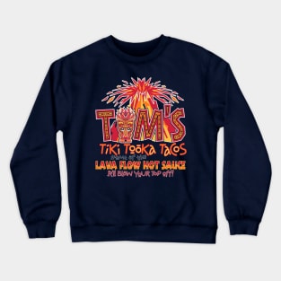 Tim's Tiki Tooka Tacos Crewneck Sweatshirt